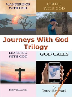 cover image of JOURNEYS WITH GOD Trilogy--A Trilogy of Teachings to help you on your Journeys with God